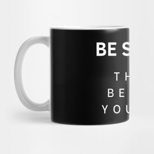 Be smart think before you act Mug